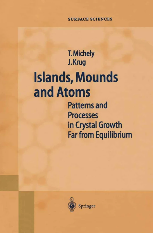 Springer Islands, Mounds and Atoms: Crystal Growth Book