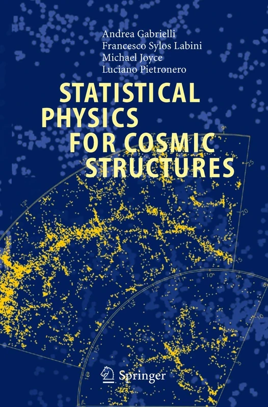 Springer Statistical Physics for Cosmic Structures Book