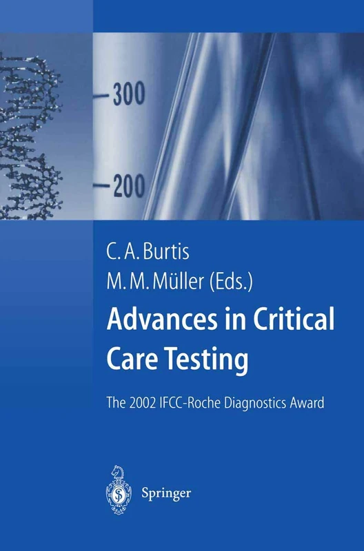 Advances in Critical Care Testing: The 2002 IFCC-Roche Diagnostics Award - Image 1