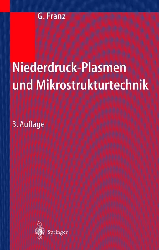 Niederdruckplasmen Und Mikrostrukturtechnik