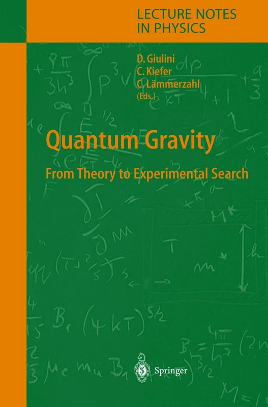 Quantum Gravity: From Theory to Experimental Search: 631 (Lecture Notes in Physics, 631)