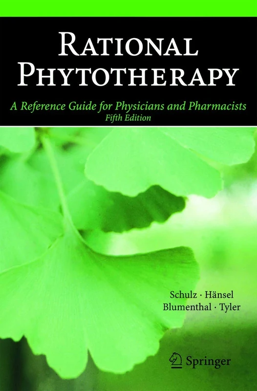 Rational Phytotherapy: A Reference Guide for Physicians and Pharmacists