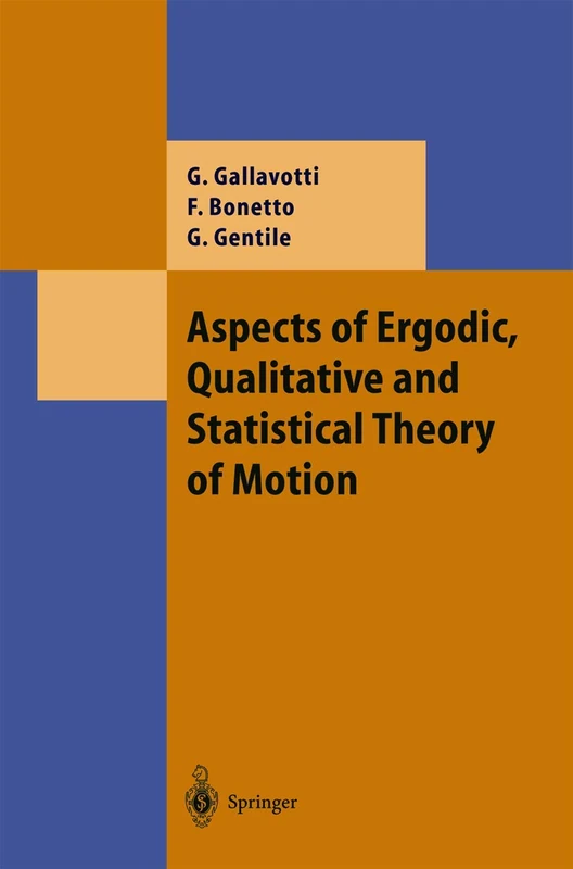 Aspects of Ergodic, Qualitative and Statistical Theory of Motion (Theoretical and Mathematical Physics)