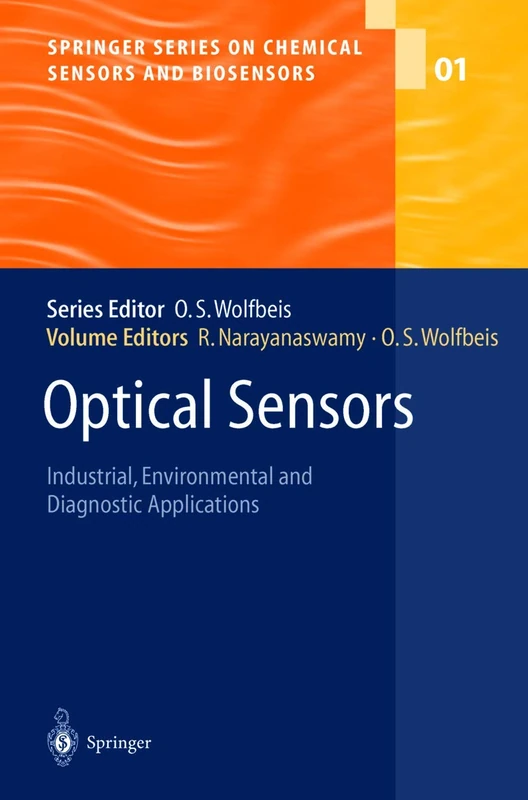 Optical Sensors: Industrial Environmental and Diagnostic Applications: 1 (Springer Series on Chemical Sensors and Biosensors, 1) - Image 1
