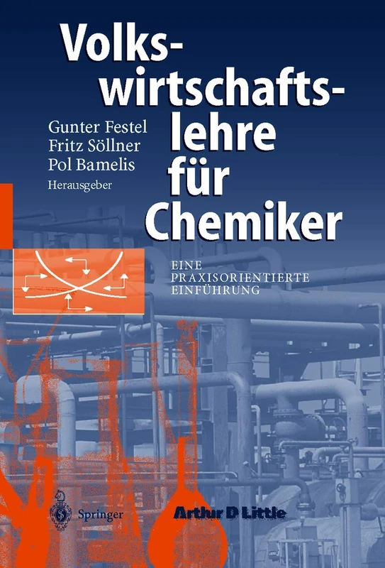 Volkswirtschaftslehre für Chemiker: Eine praxisorientierte Einführung - Image 1