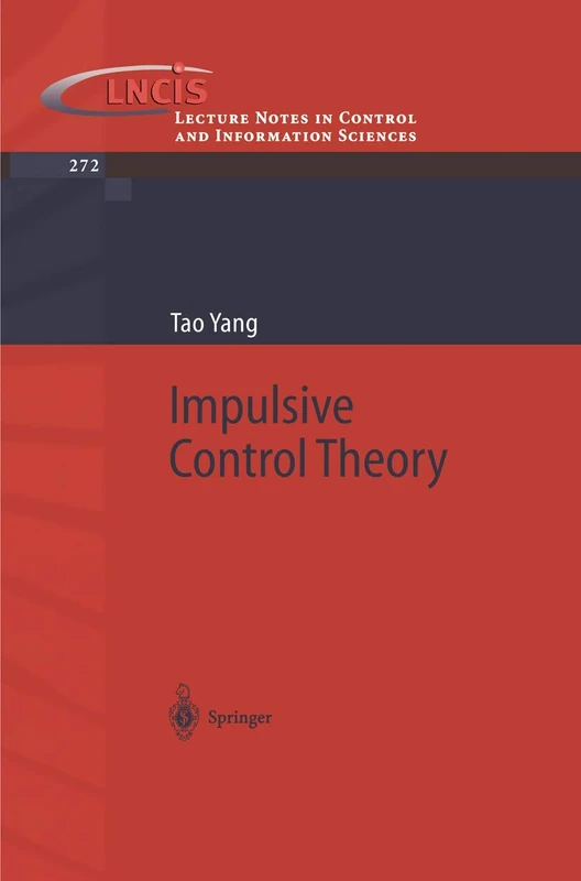 Springer Impulsive Control Theory - Lecture Notes 272