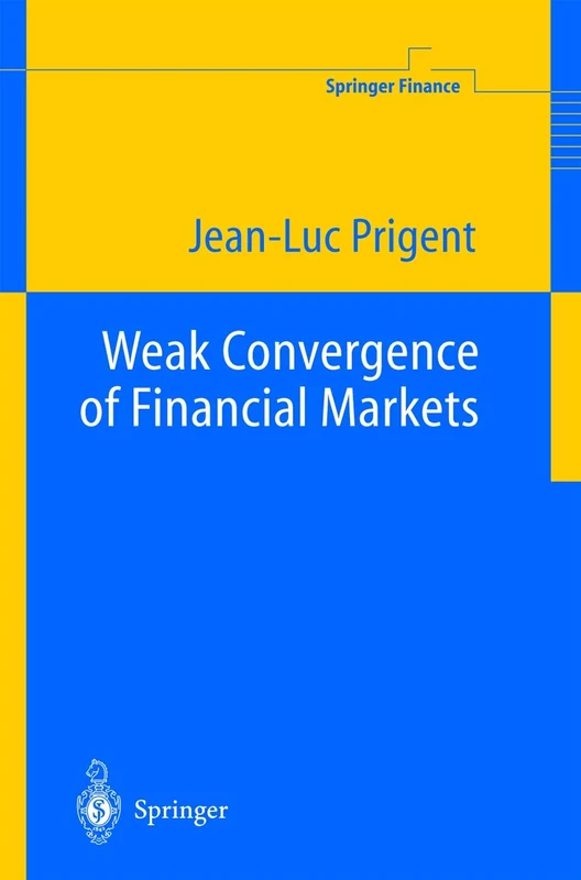 Springer Weak Convergence of Financial Markets - Finance Book