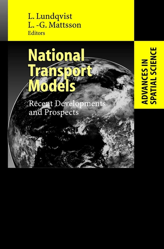 Springer National Transport Models: Recent Developments & Prospects