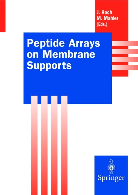 Peptide Arrays on Membrane Supports: Synthesis and Applications (Springer Lab Manuals)