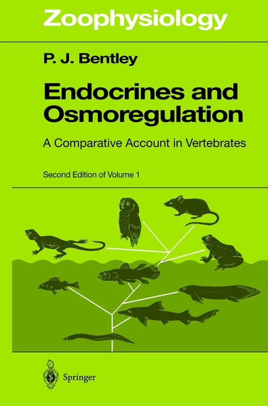 Endocrines and Osmoregulation: A Comparative Account in Vertebrates: 39 (Zoophysiology, 39)