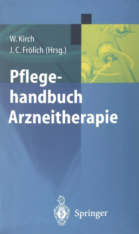 Springer Pflegehandbuch Arzneitherapie - Compact Reference