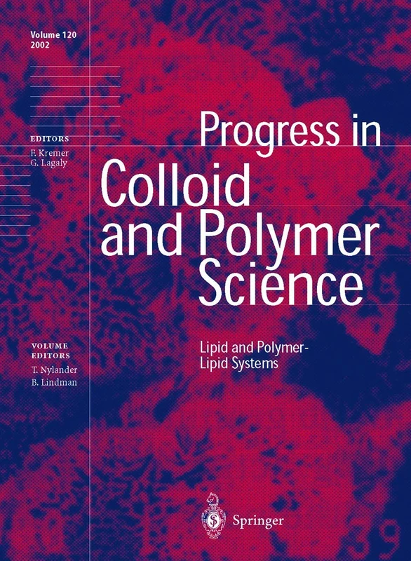 Lipid and Polymer-Lipid Systems: 120 (Progress in Colloid and Polymer Science, 120)