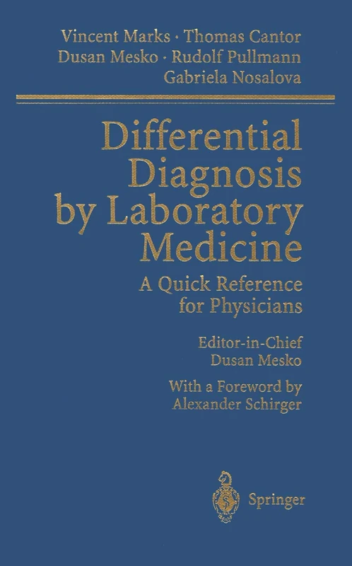 Differential Diagnosis by Laboratory Medicine: A Quick Reference for Physicians