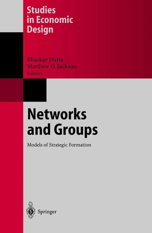 Springer - Networks and Groups: Models of Strategic Formation