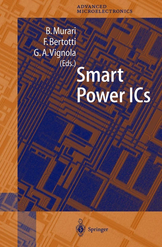 Smart Power ICs: Technologies and Applications: 6 (Springer Series in Advanced Microelectronics, 6)
