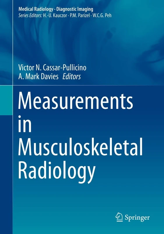 Measurements in Musculoskeletal Radiology (Medical Radiology)