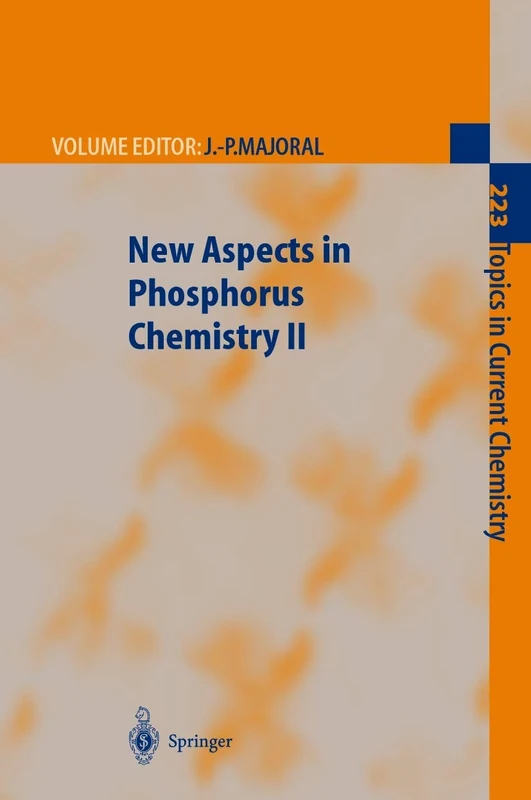 New Aspects in Phosphorus Chemistry II: 223 (Topics in Current Chemistry, 223) - Image 1