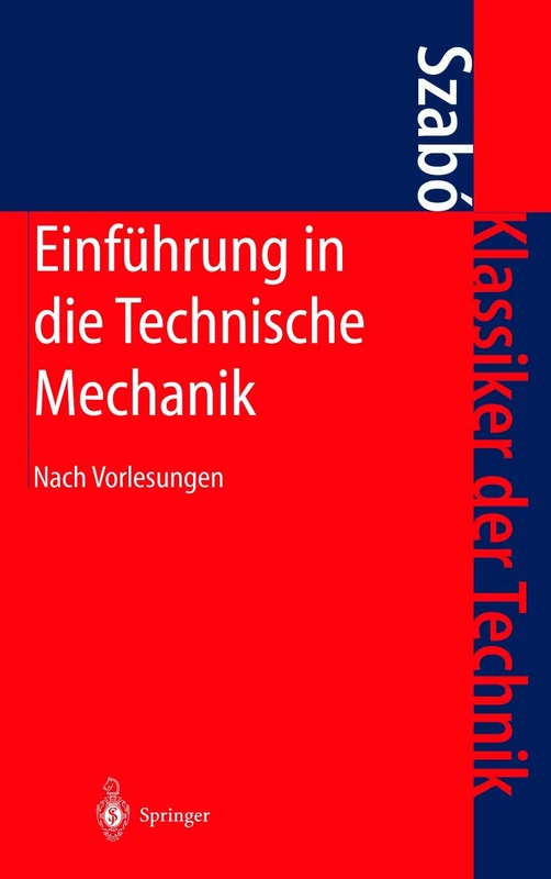 Einfa1/4hrung in Die Technische Mechanik: Nach Vorlesungen - Image 1