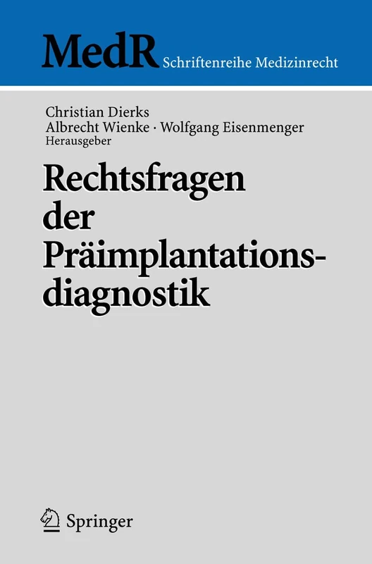 Rechtsfragen der Präimplantationsdiagnostik (MedR Schriftenreihe Medizinrecht) - Image 1