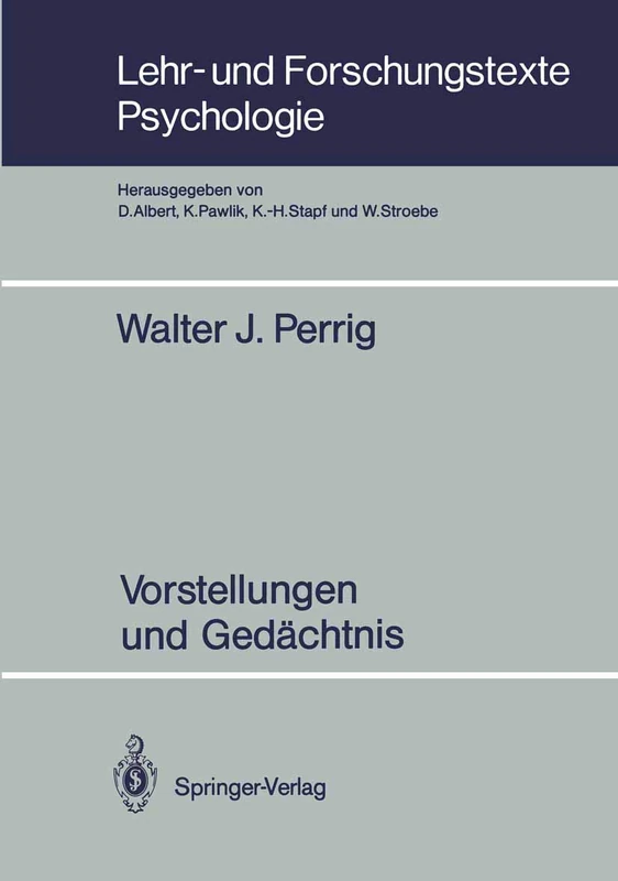 Vorstellungen und Gedächtnis: 28 (Lehr- und Forschungstexte Psychologie, 28)