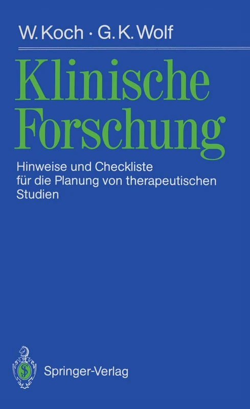 Klinische Forschung: Hinweise und Checkliste für die Planung von therapeutischen Studien