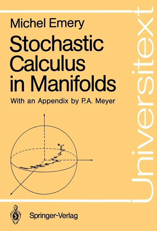 Stochastic Calculus in Manifolds (Universitext)