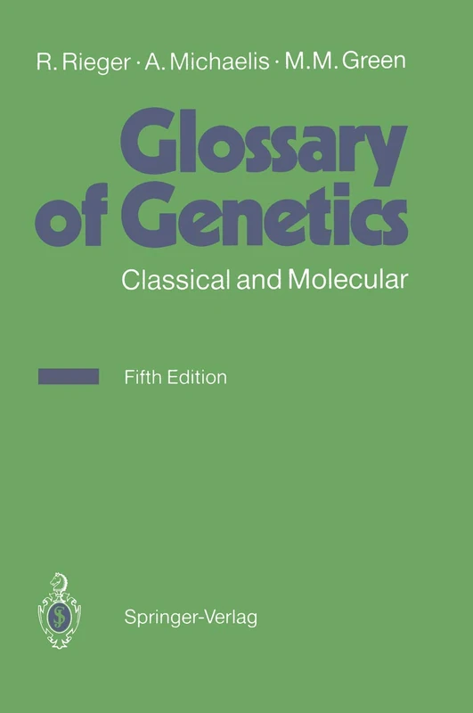 Glossary of Genetics: Classical and Molecular