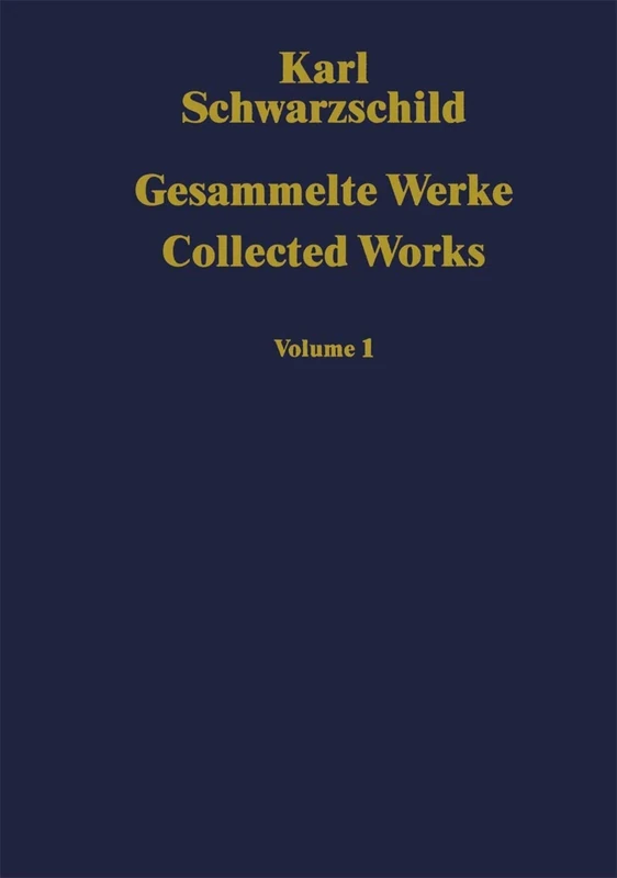 Gesammelte Werke Collected Works: Volume 1: v. 1