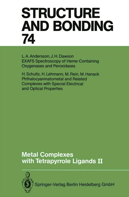 Metal Complexes with Tetrapyrrole Ligands II: 74 (Structure and Bonding, 74)
