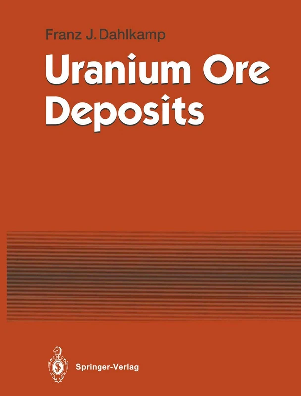 Springer - Uranium Ore Deposits - Geology Reference Book