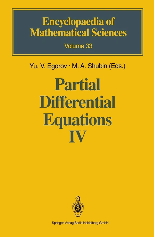 Partial Differential Equations IV: Microlocal Analysis and Hyperbolic Equations: 33 (Encyclopaedia of Mathematical Sciences, 33)