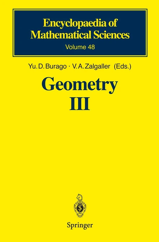 Geometry III: Theory of Surfaces: 48 (Encyclopaedia of Mathematical Sciences, 48)
