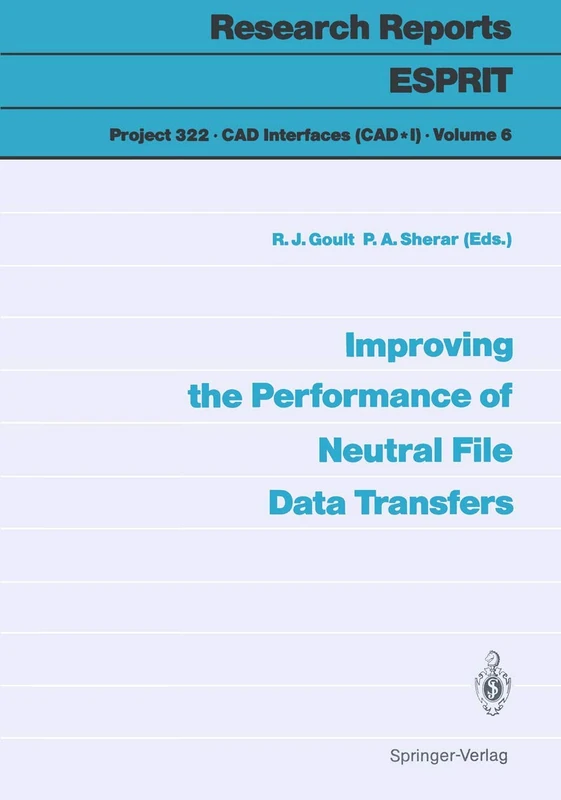 Improving the Performance of Neutral File Data Transfers: 6 (Research Reports Esprit, 6) - Image 1