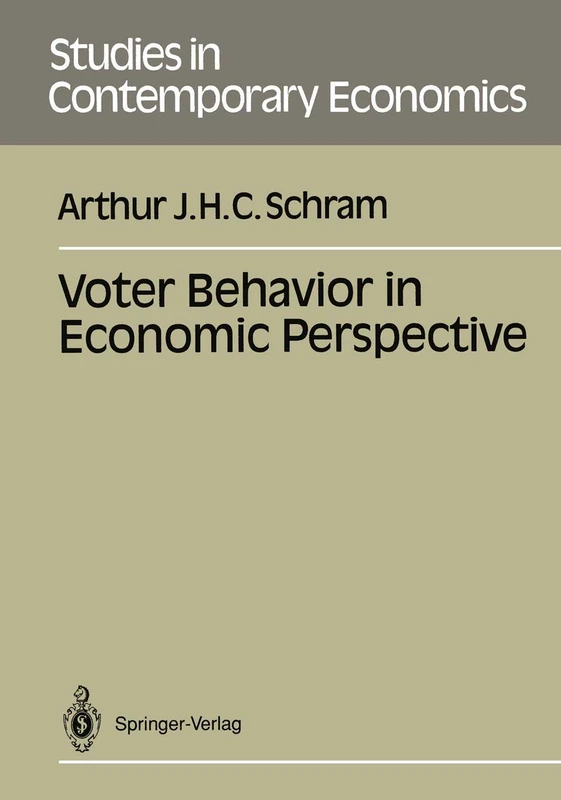 Voter Behavior in Economics Perspective (Studies in Contemporary Economics)