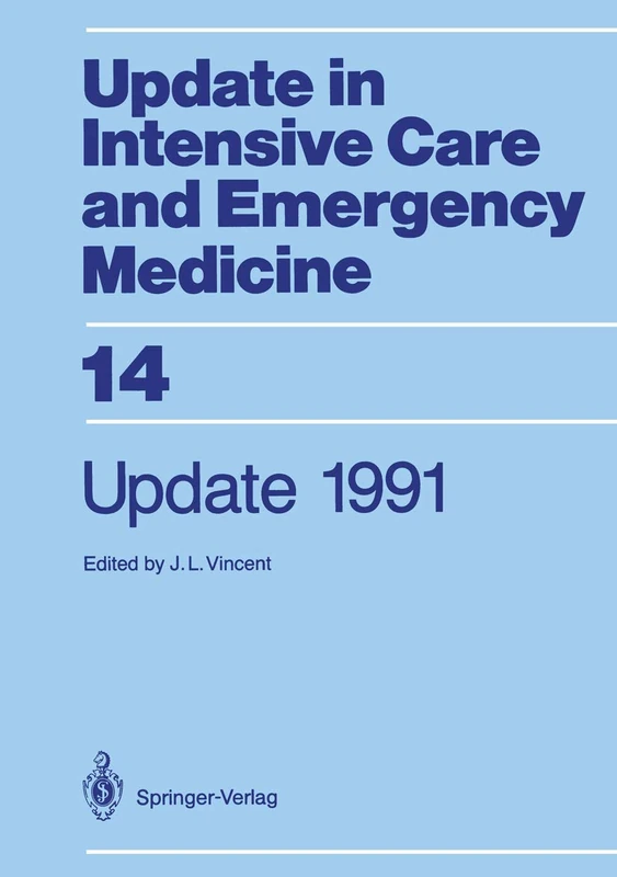 Update 1991 (Update in Intensive Care and Emergency Medicine): 14