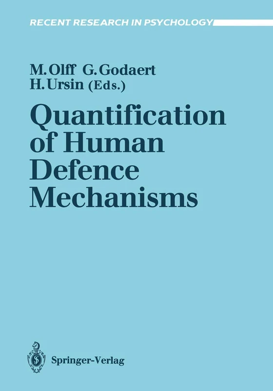 Quantification of Human Defence Mechanisms (Recent Research in Psychology)