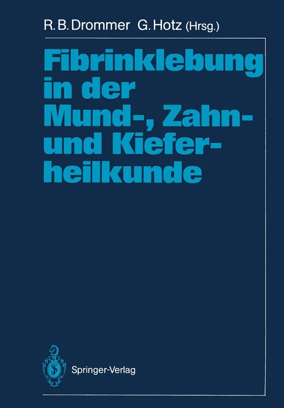 Fibrinklebung in der Mund-, Zahn- und Kieferheilkunde - Image 1