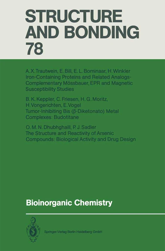 Bioinorganic Chemistry: 78 (Structure and Bonding, 78)