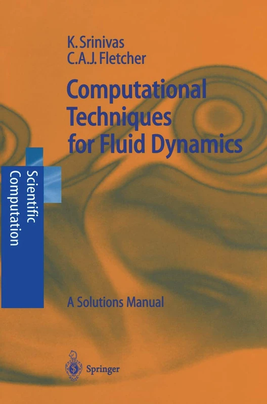 Springer Computational Techniques for Fluid Dynamics Solutions