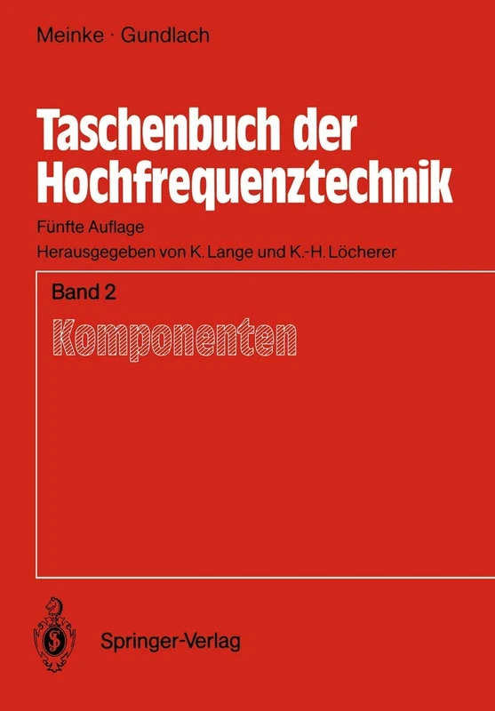 Taschenbuch der Hochfrequenztechnik: Band 2: Komponenten