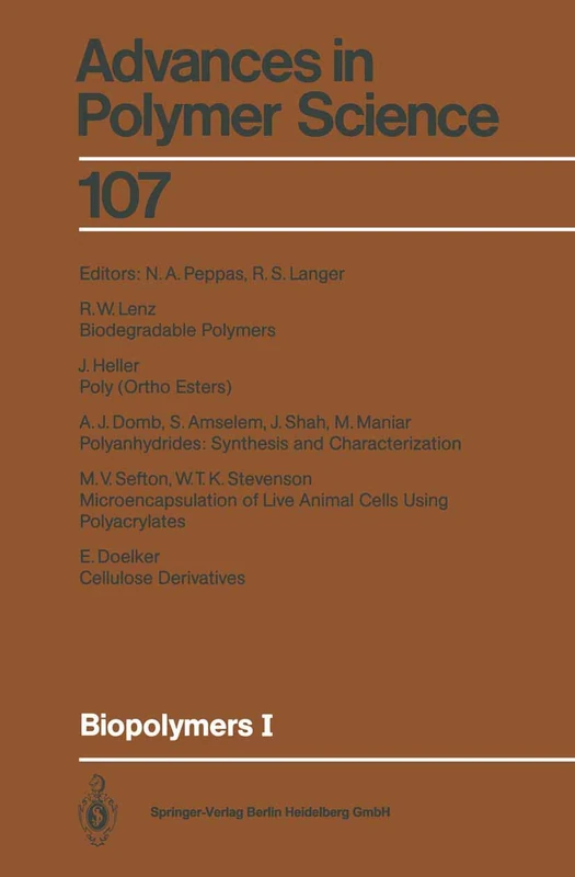 Biopolymers I: 107 (Advances in Polymer Science, 107)