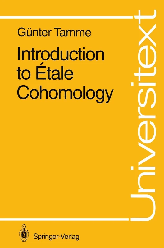 Introduction to Étale Cohomology (Universitext)