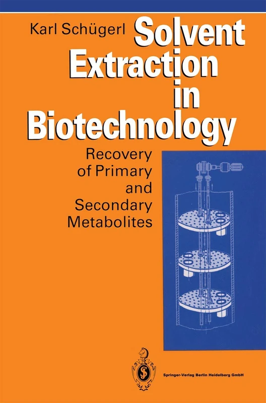 Springer - Solvent Extraction in Biotechnology Book