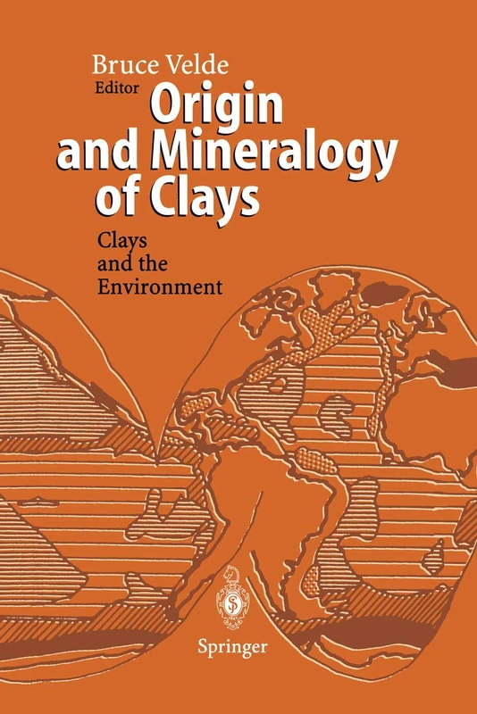 Springer Origin and Mineralogy of Clays - Biomathematics Book