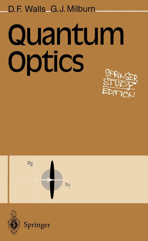 Quantum Optics (Springer Study Edition)