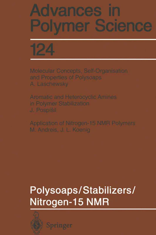 Polysoaps/Stabilizers/Nitrogen-15 NMR: 124 (Advances in Polymer Science, 124)