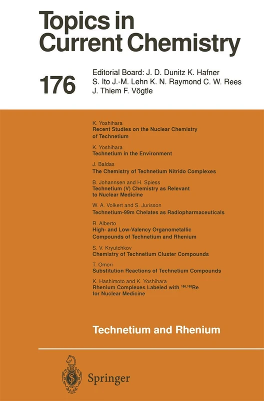 Technetium and Rhenium: Their Chemistry and Its Applications: 176 (Topics in Current Chemistry, 176) - Image 1