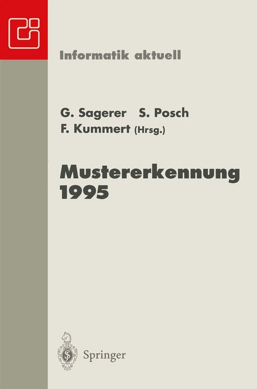Mustererkennung 1995: Verstehen akustischer und visueller Informationen (Informatik aktuell)