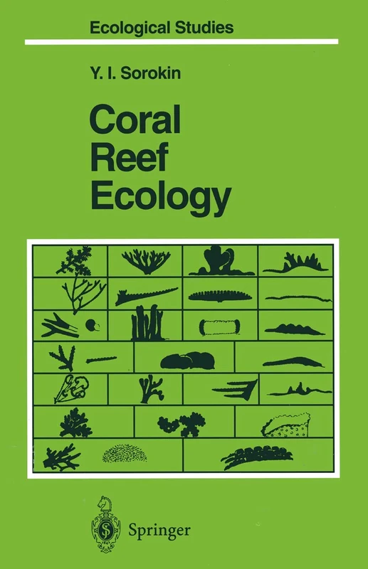 Coral Reef Ecology: 102 (Ecological Studies, 102)