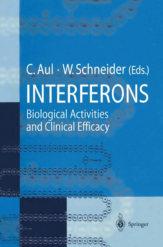 Interferons: Biological Activities and Clinical Efficacy